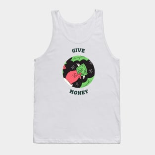 Give Money Tank Top